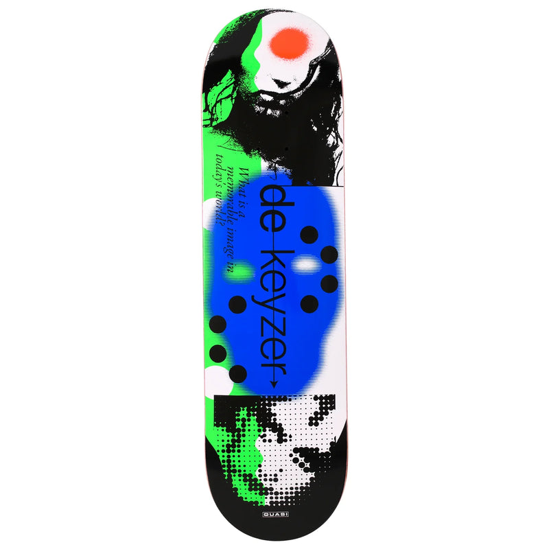 QUASI DE KEYZER IMAGE WORLD 8.25" DECK