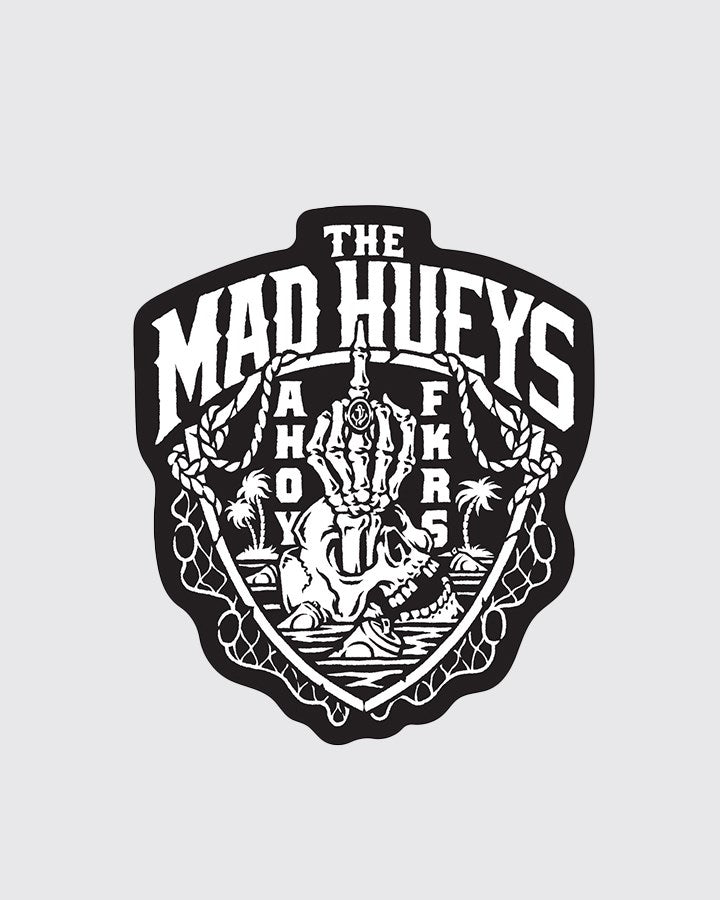 The Mad Hueys PORT SIDE AHOY FKRS | STICKER