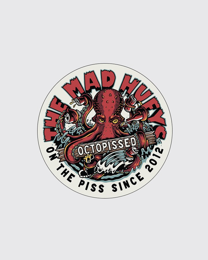 The Mad Hueys OCTOPISSED | STICKER