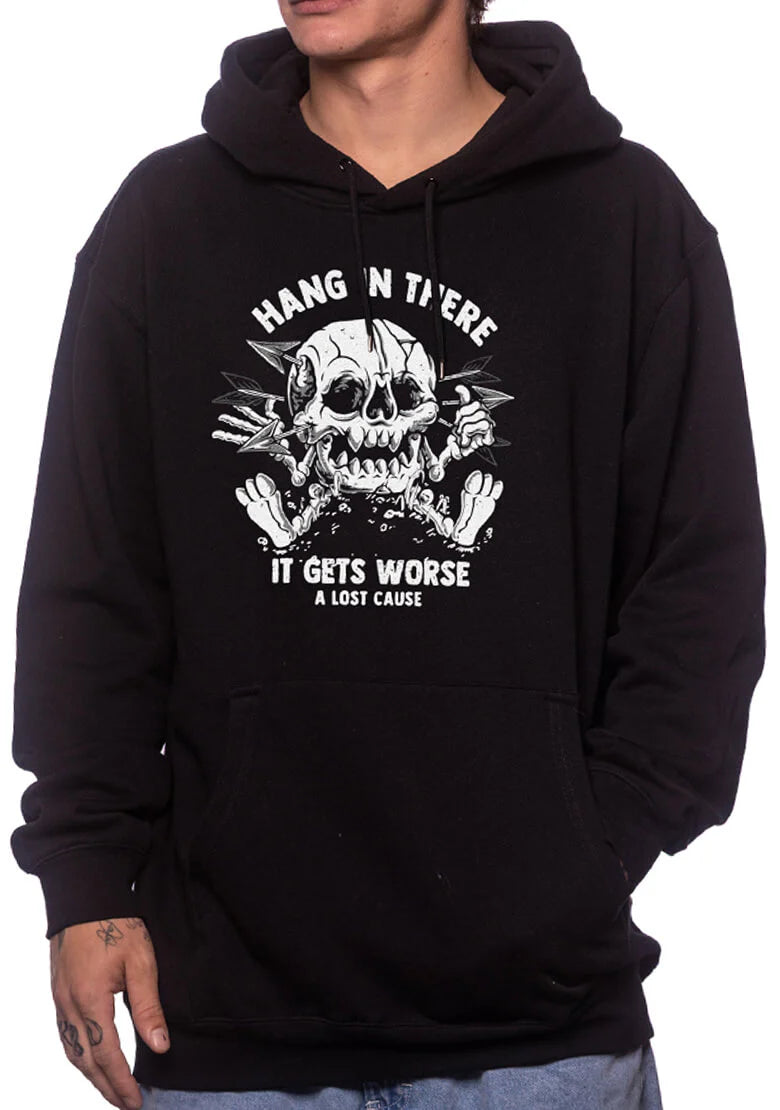 A Lost Cause Hang In There Hoodie