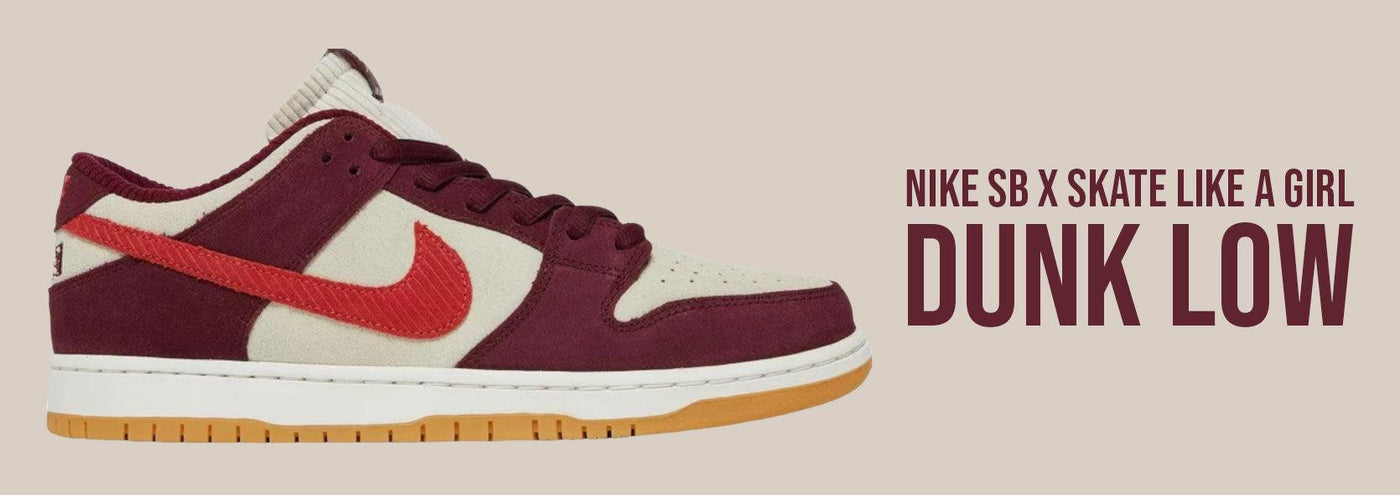 Nike SB Dunk Low X Skate like a Girl - Empire Skate NZ