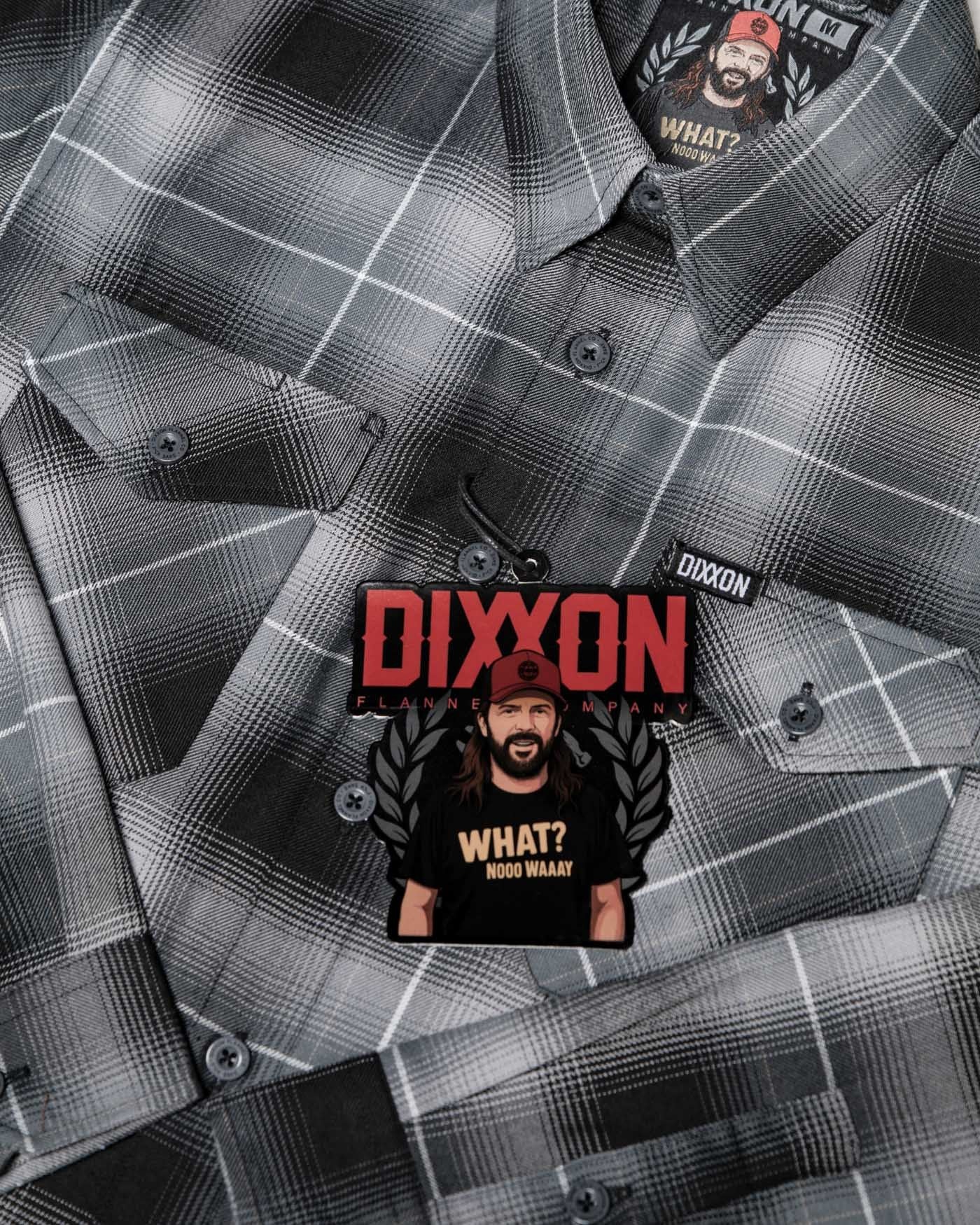 Dixxon What No Way Flannel