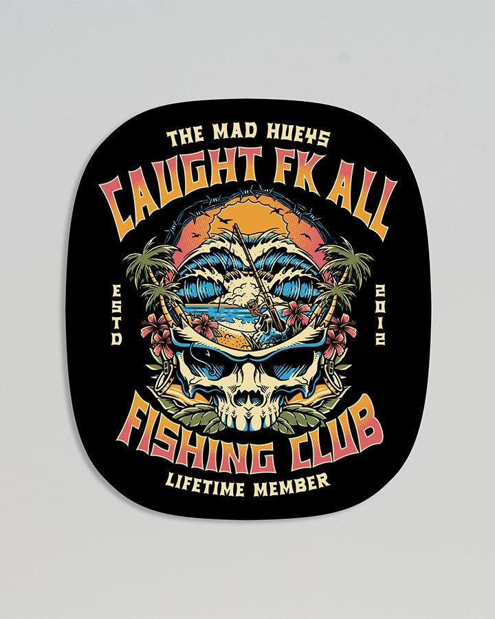 The Mad Hueys CAUGHT FK ALL SKULL | STICKER