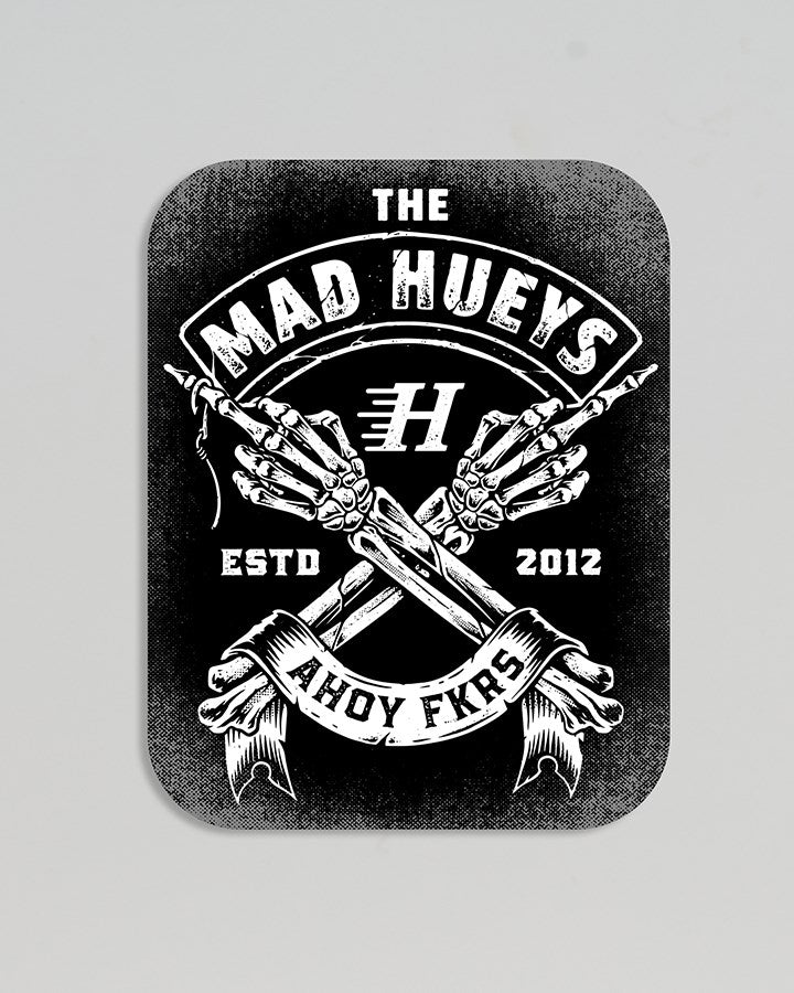 The Mad Hueys FKRS AHOY | STICKER
