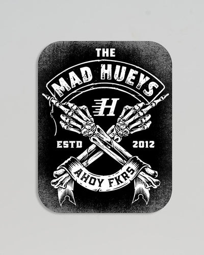 The Mad Hueys FKRS AHOY | STICKER